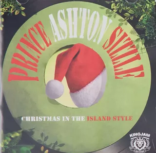Cd Christmas In The Island Style - Prince Ashton Sizzle