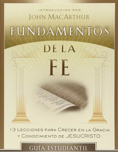 Fundamentos De La Fe, Guía Estudiantil
