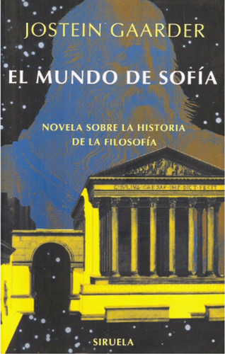 El Mundo De Sofía - Jostein Gaarder - Novela