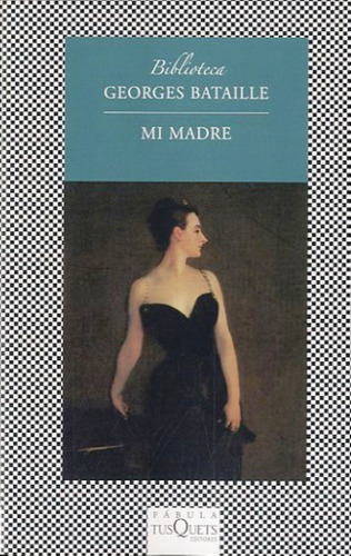 Mi Madre - Bataille Georges
