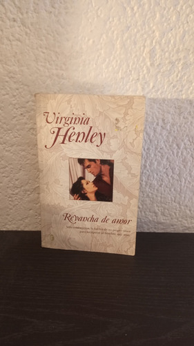 Revancha De Amor - Virginia Henley