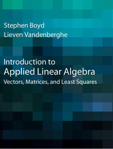 Libro Introduction To Applied Linear Algebra : Vectors, M...