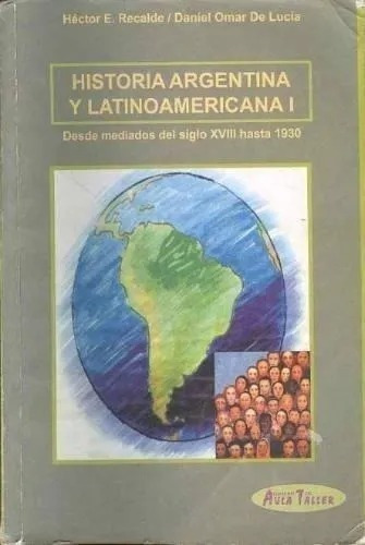 Historia Argentina Y Latinoamericana 1 - Aula Taller