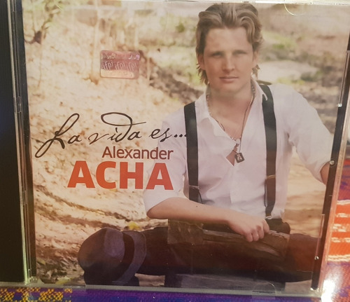 Alexander Acha Cd La Vida Es