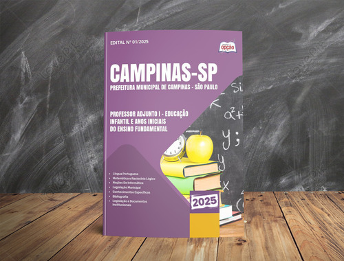 Apostila Campinas Sp 2025 - Professor Adjunto I - Educação Infantil E Anos Iniciais Do Ensino Fundamental - Editora Opção