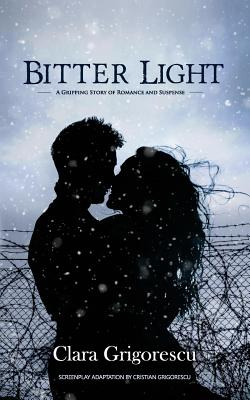 Libro Bitter Light: A Gripping Story Of Romance And Suspe...