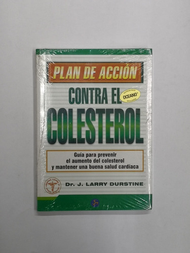 Plan De Acción Contra El Colesterol