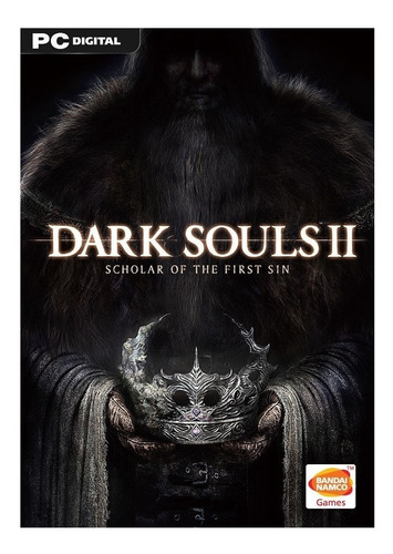 Dark Souls II: Scholar of the First Sin  Scholar of the First Sin Edition FromSoftware, Bandai Namco PC Digital