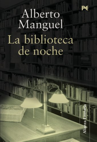 Libro La Biblioteca De Noche De Manguel Alberto Alianza