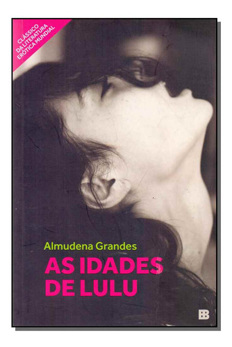 Libro Idades De Lulu As De Grandes Almudena Bertrand Brasil