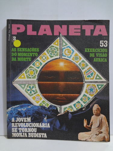 Revista Planeta N° 53 - 1977 - Sensações Do Momento Da Morte