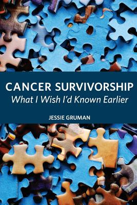Libro Cancer Survivorship: What I Wish I'd Known Earlier ...