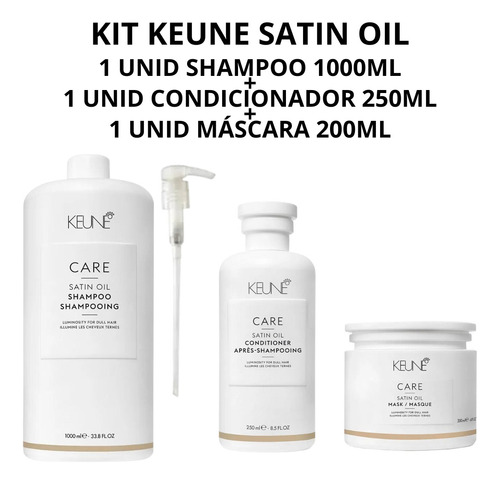 Kit Keune Satin Oil Shampoo 1000ml + Cond 250ml + Másc 200g