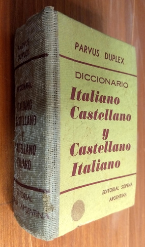Diccionario Parvus Duplex Italiano Castellano - Sopena