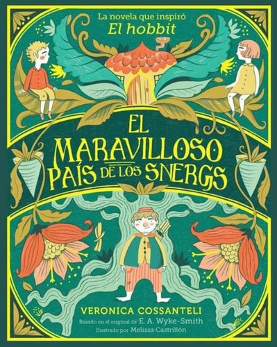 El Maravilloso País De Los Snergs - Edward A. Wyke-smith