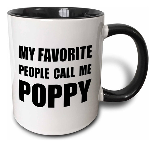 3drose My Favorite People Call Me Poppy-fun Diseño De Texto 