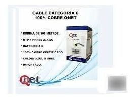 Cable Utp Cat6 100% Cobre.marca Qnet Certificado.