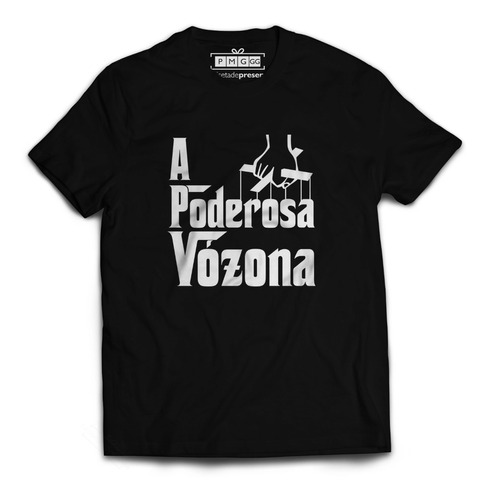 Imagem 1 de 1 de Camiseta Camisa Poderosa Vózona Vovó Vó Avó Presente Mãe 