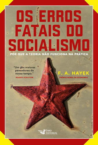 Livro Os Erros Fatais Do Socialismo