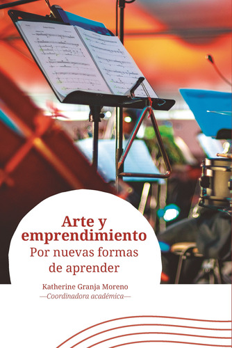 Arte Y Emprendimiento ( Libro Nuevo Y Original )