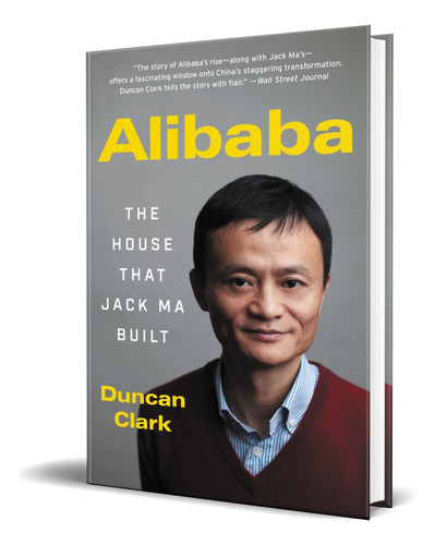 Libro Alibaba [ The House That Jack Ma Built ] Original