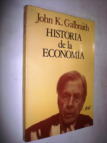 Historia De La Economía - John K. Galbraith (c26)