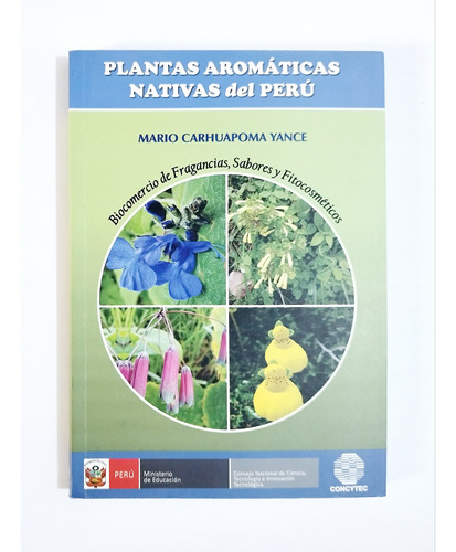 Plantas Aromáticas Nativas Del Perú -mario Carhuapoma Yance 