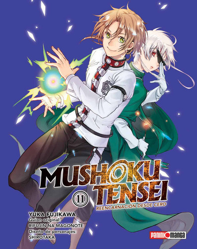 Mushoku Tensei: Mushoku Tensei, De Yuka Fujikawa. Serie Mushoku Tensei, Vol. 11. Editorial Panini, Tapa Blanda En Español, 2023