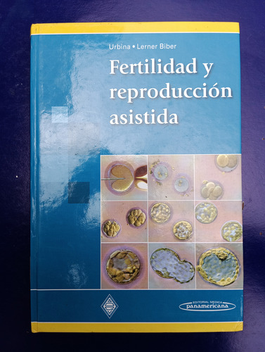 Fertilidad Y Reproducción Asistida De Urbina Y Biber