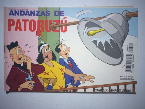Comic. Andanzas De Patoruzú # 672. Noviembre 1998.