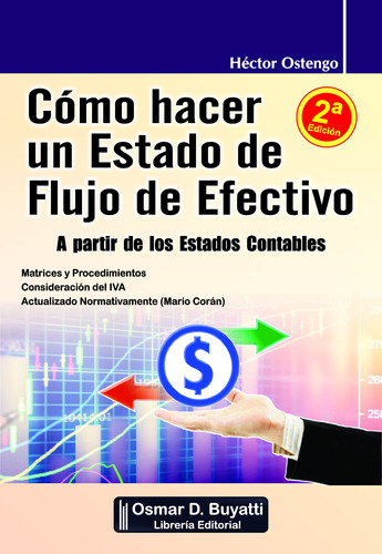 Como Hacer Un Estado De Flujo Efectivo 2° Edicion