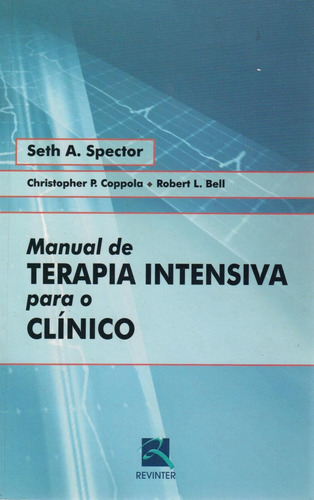 Manual De Terapia Intensiva, De Seth A. Spector. Editora Revinter, Capa Mole Em Português