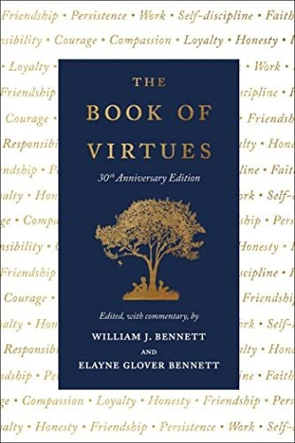 Book : The Book Of Virtues 30th Anniversary Edition -...