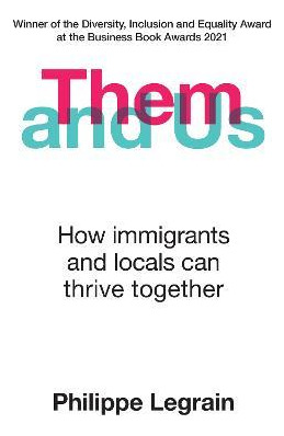 Libro Them And Us : How Immigrants And Locals Can Thrive ...