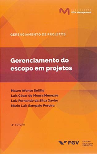 Libro Gerenciamento Do Escopo Em Projetos - 4ª Ed.