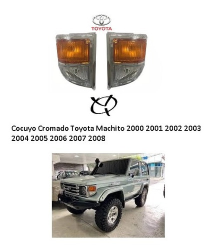 Cocuyo Cromado Toyota Machito 2005 2006 2007 2008