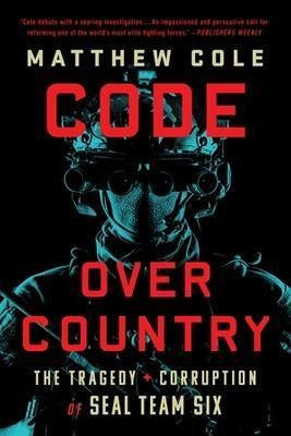 Libro Code Over Country : The Tragedy And Corruption Of S...