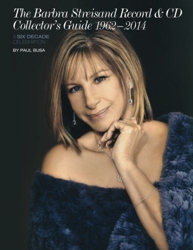 The Barbra Streisand Record  Y  Cd Collectors Guide 19622014