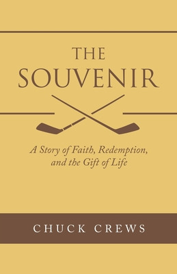 Libro The Souvenir: A Story Of Faith, Redemption, And The...