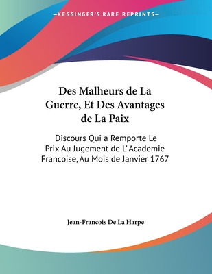 Libro Des Malheurs De La Guerre, Et Des Avantages De La P...