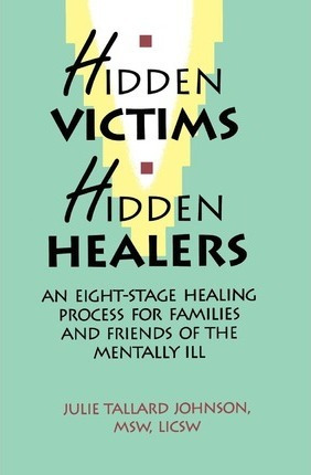 Libro Hidden Victims Hidden Healers : An Eight-stage Heal...