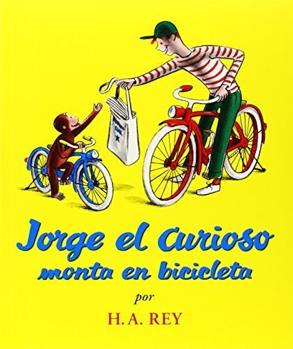Jorge El Curioso Monta En Bicicleta, De H.a. Rey. Editorial Houghton Mifflin, Tapa Blanda En Español