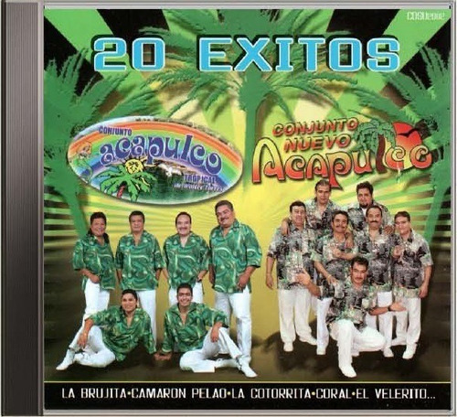 Acapulco Tropical / Conjunto Nuevo Acapulco - 20 Éxitos Cd