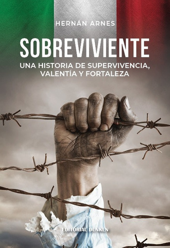 Libro Sobreviviente  - Hernán Arnes