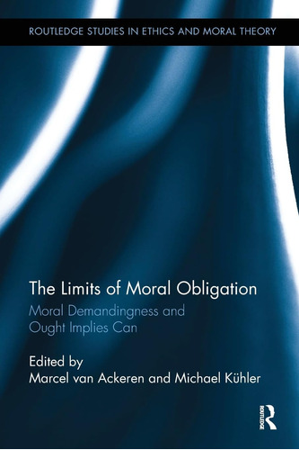 Libro: En Inglés Los Límites De La Obligación Moral | Moral