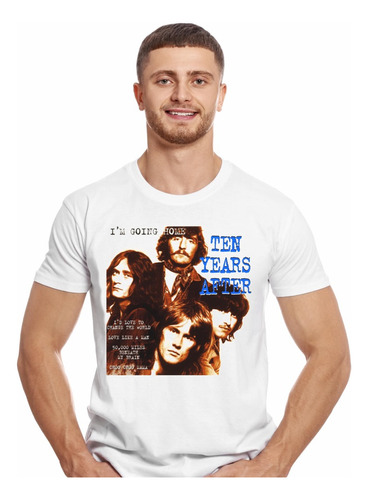 Polera Ten Years After I'm Going Home Rock Impresión Directa