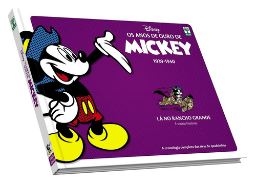 Livro - Os Anos De Ouro De Mickey. Lá No Rancho Grande