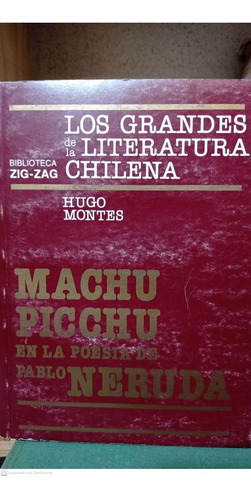 Machu Picchuen La Poesía Dpablo Neruda