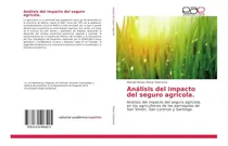 Comprar Libro: Análisis Del Impacto Del Seguro Agrícola.: Análisis D