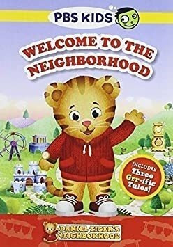 Daniel Tiger: Welcome To The Neighborhood Daniel Tiger: Welc